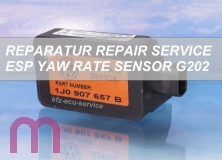 Repair esp sensor 1J0907657B of your ESP sensor YAW Rate  G202 VW AUDI