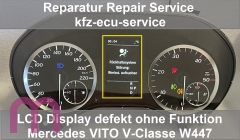 Repair Speedometer color Display Mercedes W447 Vito V-Classe VISTEON