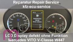 Reparatur Tacho A4479004206 Farb Display Mercedes W447 Vito V-Klasse VISTEON