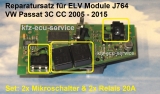 Reparatursatz fr Lenksuleverriegelung ELV ECU J764 3C0905861G 3C0905861H 3C0905861J VW Passat 3C CC