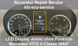 Repair Speedometer A4479015002 color Display Mercedes W447 Vito V-Classe VISTEON
